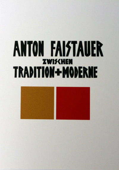 Anton Faistauer zwischen Tradition + Moderne